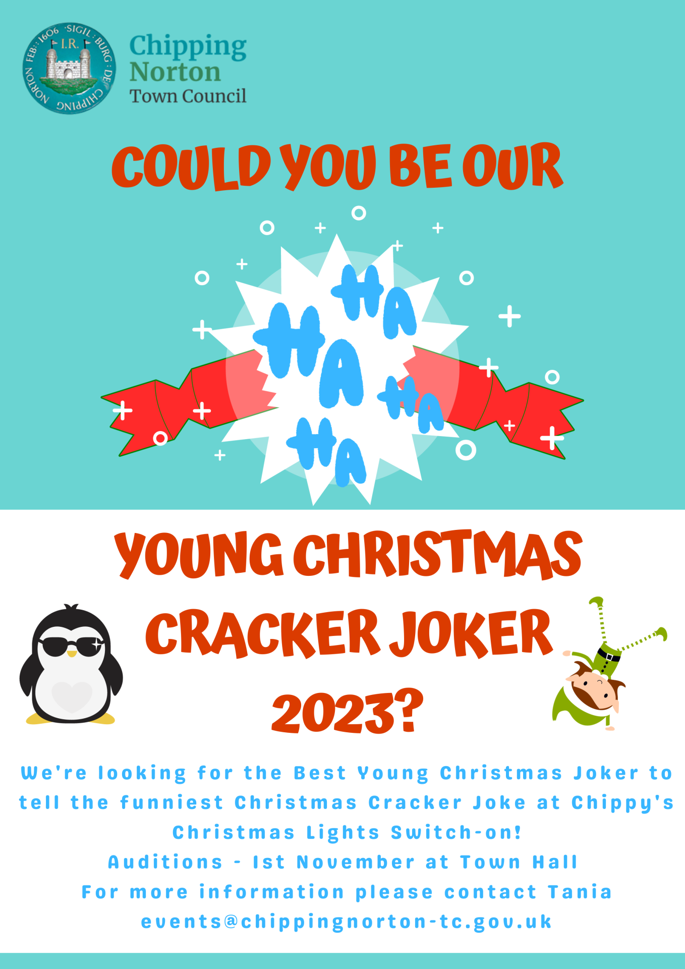 We're looking for the Best Young Christmas Joker to tell the funniest Christmas Cracker Joke at Chippy's Christmas Lights Switch-on!
Auditions - 1st November at Town Hall 
For more information please contact Tania events@chippingnorton-tc.gov.uk